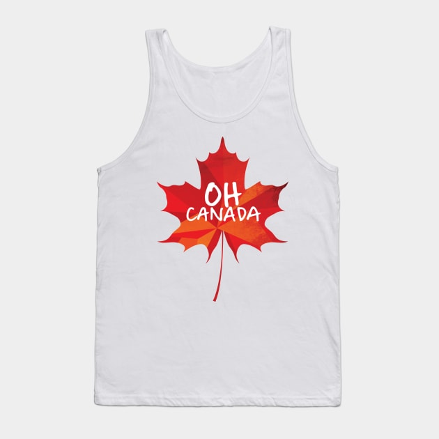 Oh Canada Tank Top by polliadesign